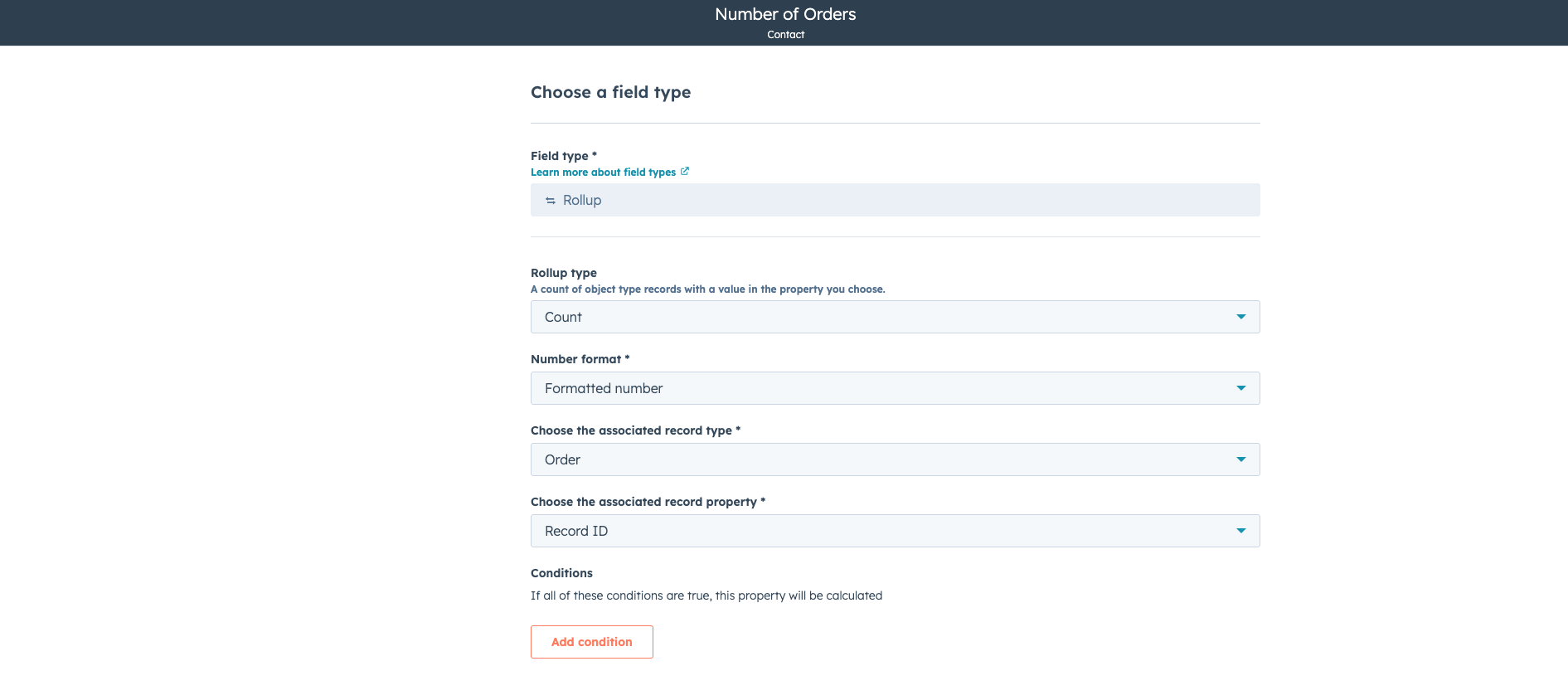 How to create a Number of Orders Rollup property in HubSpot