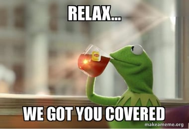relax-we-got-u-meme
