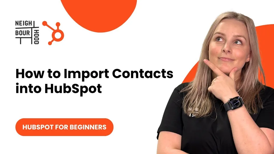 Video thumbnail: How to Import Contacts into HubSpot