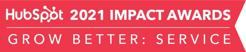 Winner, 2021 HubSpot Impact Awards, Grow Better: Service